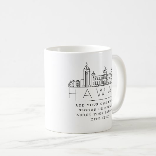 Hawaii Stylized Skyline | Aangepaste Slogan Coffee Koffiemok (Voorkant rechts)