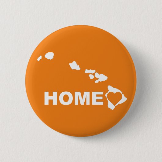 Hawaii Thuis Weg Van Staat Knop Badge Speld Ronde Button 5,7 Cm (Voorkant)