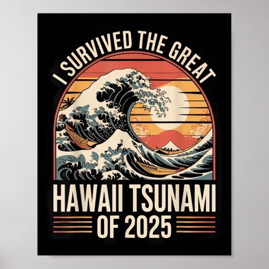 Hawaii Tsunami 2025 Ik overleefde Wave Retro Poster (Voorkant)