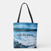 Hawaii Turquoise Ocean Photo Ride The Waves Quote Tote Bag (Achterkant)