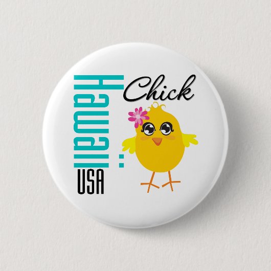 Hawaii USA Chick Ronde Button 5,7 Cm (Voorkant)