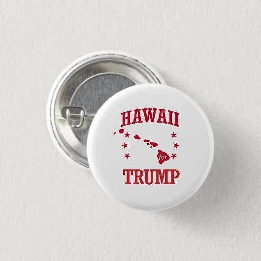 HAWAII VOOR DONALD TRUMP RONDE BUTTON 3,2 CM (Voorkant /achterkant)