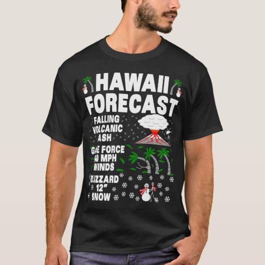 HAWAII-VOORspelling van de weersvoorspelling van H T-shirt (Voorkant)