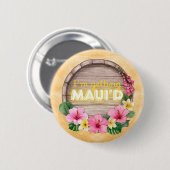 Hawaii vrijgezellenfeest I'm Getting Maui'd Ronde Button 5,7 Cm (Voorkant /achterkant)