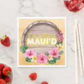 Hawaii vrijgezellenfeest I'm Getting Maui'd Servet (Insitu)