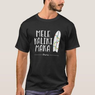 Hawaiiaans kerstShirt Mele Kalikimaka Surfboard T-shirt