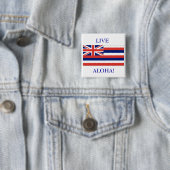 Hawaiiaanse vlag, LEVEN, ALOHA! KNOOP Vierkante Button 5,1 Cm (In situ)