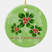 Hawaiian Holly Mele Kalikimaka Kerstrood Keramisch Ornament (Achterkant)