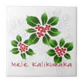 Hawaiian Holly Mele Kalikimaka Kerstrood Tegeltje (Voorkant)