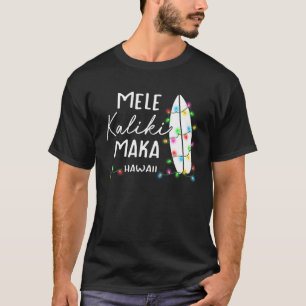 Hawaiian kerstcadeaus Mele Kalikimaka Surfboard T-shirt