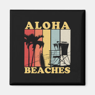 Hawaiian Retro 80's Style Aloha Beaches Surf Vacat Magneet