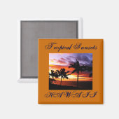 Hawaiian Sunset Magnet (Voorkant / Achterkant)