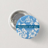 Hawaiitische Shirt Dag Ronde Button 3,2 Cm (Voorkant /achterkant)