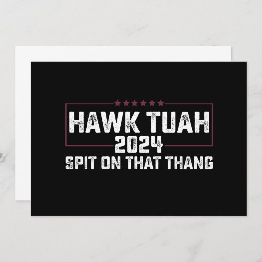 Hawk Tuah 2024 Spuug op dat ding presidentieel Kaart (Voorkant / Achterkant)