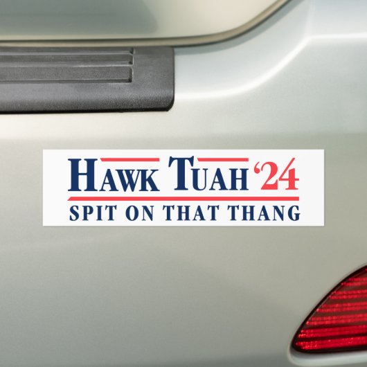 Hawk Tuah '24 spuugde op die Thang Bumpersticker (Op auto)