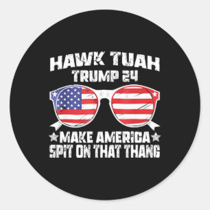 Hawk Tuah Funny Viral Humor Meme Video Meisje 24 T Ronde Sticker