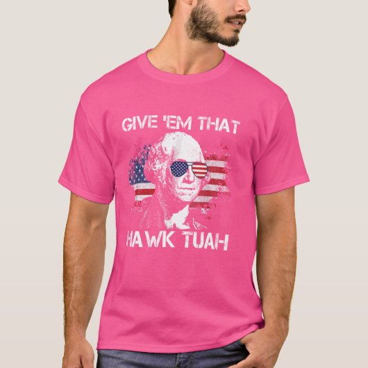 Hawk Tuah Grappig 2024 4 juli Meme T-shirt (Voorkant)