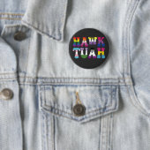 Hawk Tuah Grappige LGBTQ Regenboog Vlag Ally Trans Ronde Button 5,7 Cm (In situ)