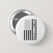 Hawk Tuah Sputen Op Die Ding Grappige 4e Juli Ronde Button 5,7 Cm (Voorkant /achterkant)