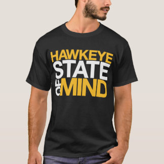 Hawkeye State of Mind T-shirt