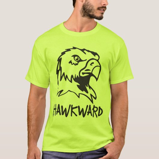 Hawkward - Awkward Hawk Pun T-shirt (Voorkant)