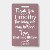 Hawthorn Roos Ring Bearer Security Badge (Back)