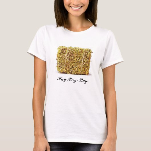 Hay Bay-Bay T-shirt (Voorkant)