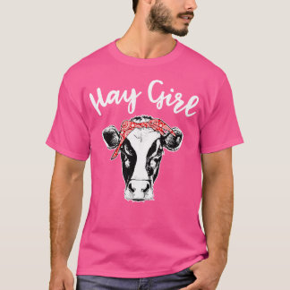 Hay Girl Farmer Cattle Koe Lovers T-shirt