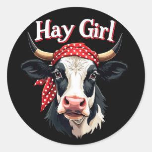 Hay Girl Farmer Funny Cattle Koe Boerderij Lovers Ronde Sticker