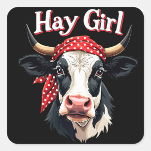 Hay Girl Farmer Funny Cattle Koe Boerderij Lovers Vierkante Sticker