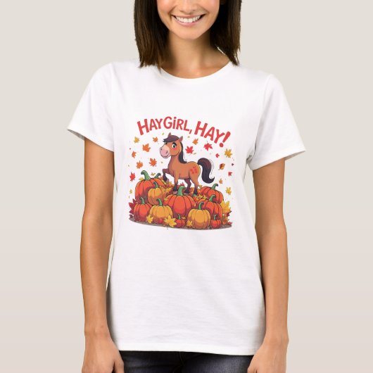 Hay Girl, Hay!!! Women T-Shirt (Voorkant)