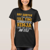 Hay Sorter T-shirt (Voorkant)