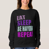 Hayden Eat Sleep Be Repeat Hayden Trui (Voorkant)