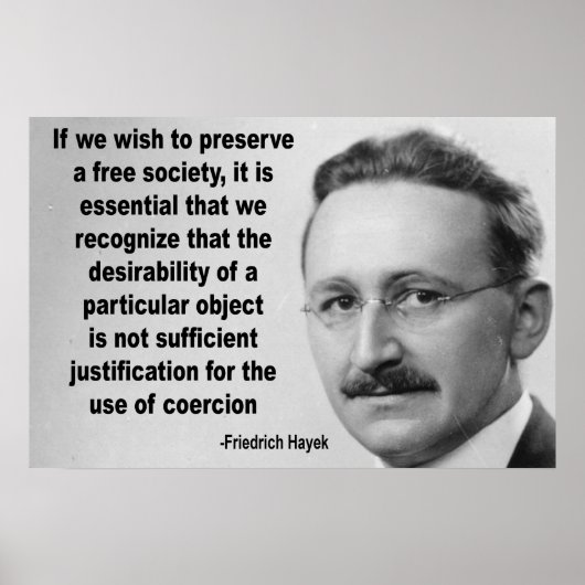 Hayek Free Society Quote Poster (Voorkant)