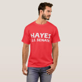 HAYES FOR U.S. SENATE Campaign T-shirt (Voorkant volledig)