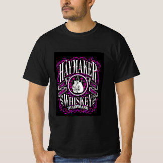 Haymaker fine 100grade proof whiskey-handelsmerk t t-shirt