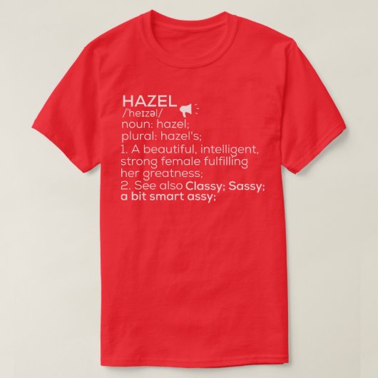 Hazel Naam Hazel Definitie Hazel Vrouw Naam Haze T-shirt (Design voorkant)