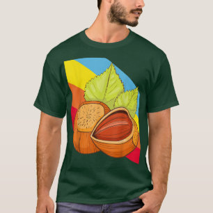 Hazelnut Nut Nuts Food Vegan Vegetarian T-shirt