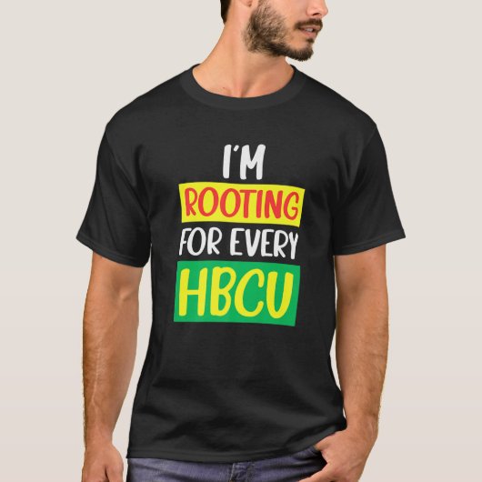 HBCU Black History-maand Ik rij voor elke HBC T-shirt (Voorkant)