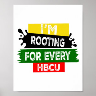 HBCU Black History Month Ik Steun Elke HBCU Poster