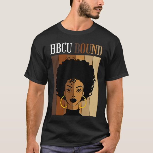 HBCU Bound Historical Black Colleges Universities  T-shirt (Voorkant)