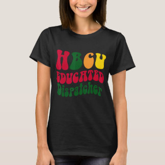 HBCU Educate Dispatcher Black college Alumni Appa T-shirt
