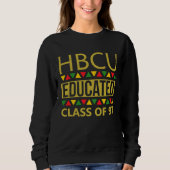 HBCU Educated Class Of 1997 Homecoming Trui (Voorkant)