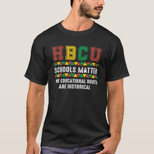 HBCU-model - Onze trainingsronden zijn historisch T-shirt (Voorkant)
