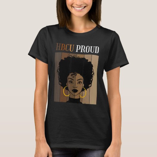 HBCU Proud Historical Black Colleges Universities  T-shirt (Voorkant)