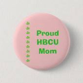 HBCU Roze en Groene MOM Ronde Button 5,7 Cm (Voorkant)