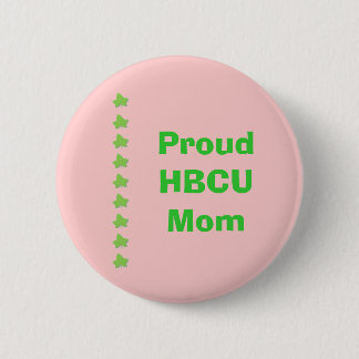 HBCU Roze en Groene MOM Ronde Button 5,7 Cm