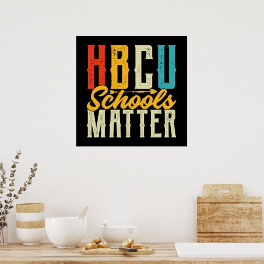 HBCU-scholen Poster (Keuken)