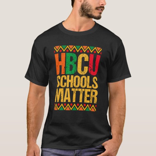 HBCU School Matter Proud Historical Black College T-shirt (Voorkant)