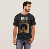 HBCU Vibes Only Historical Black Colleges Universi T-shirt (Voorkant volledig)